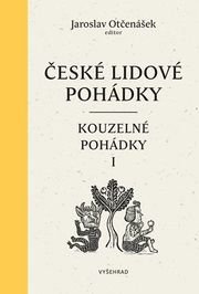 České lidové pohádky II: Pohádky kouzelné 1