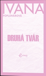 Druhá tvár