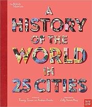 British Museum: A History of the World in 25 Cities