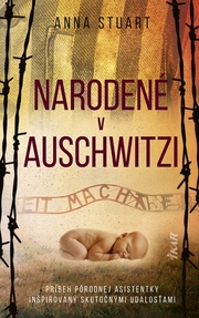 Narodené v Auschwitzi. 2. vydanie