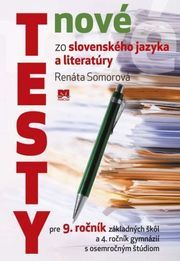 Nové testy zo slovenského jazyka a literatúry pre 9. roč. ZŠ      