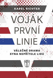 Voják první linie - Válečné drama syna nepřítele lidu