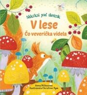 V lese Čo veverička videla?