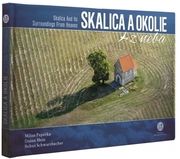 Skalica a okolie z neba - Skalica And Its Surroundings From Heaven