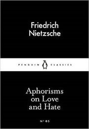 Aphorisms on Love and Hate (Little Black