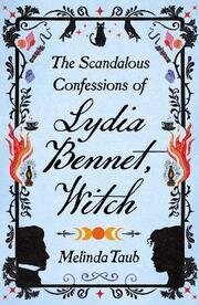 The Scandalous Confessions of Lydia Benn